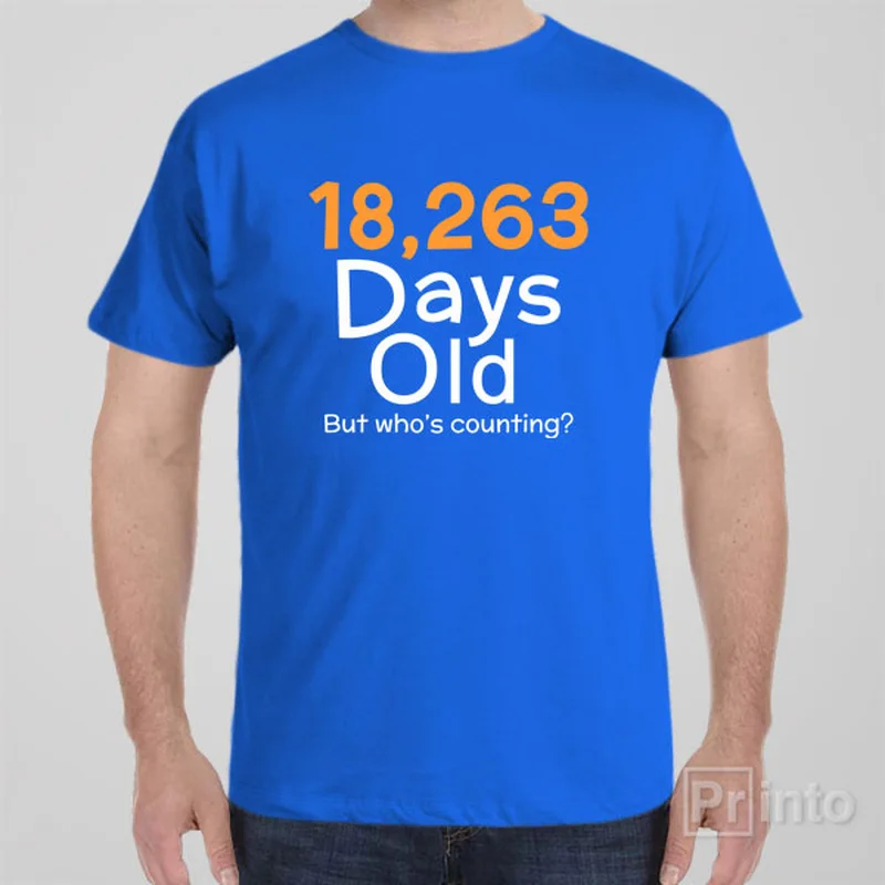 18,263 days old (50yo) - T-shirt