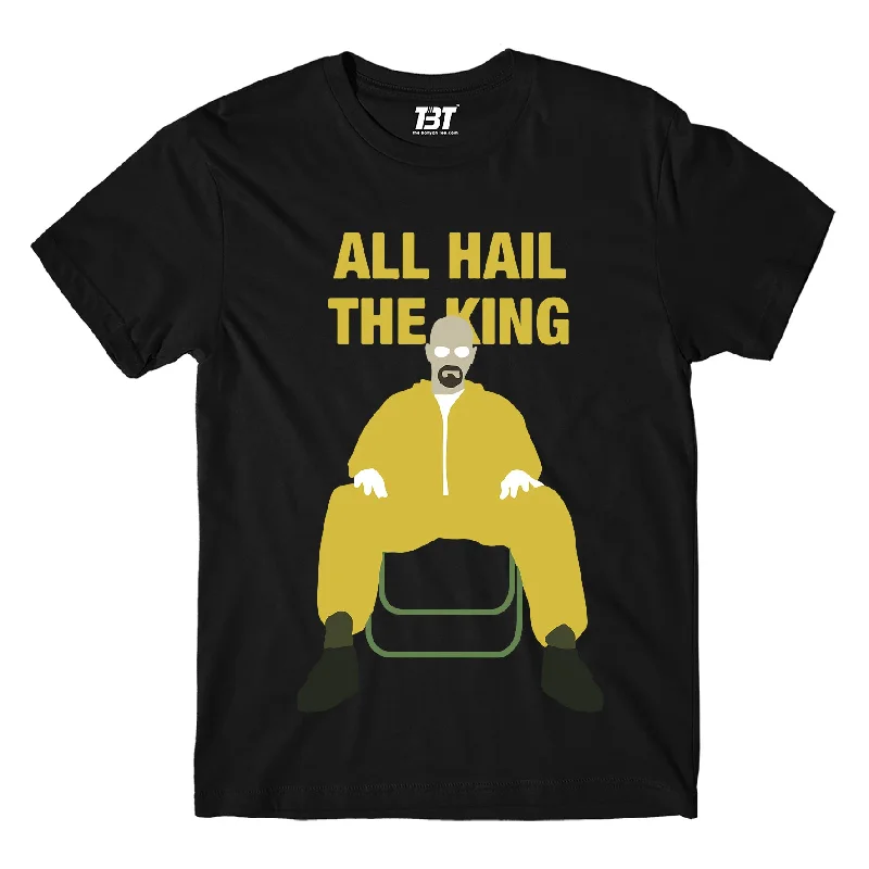 Breaking Bad T shirt - All Hail The King