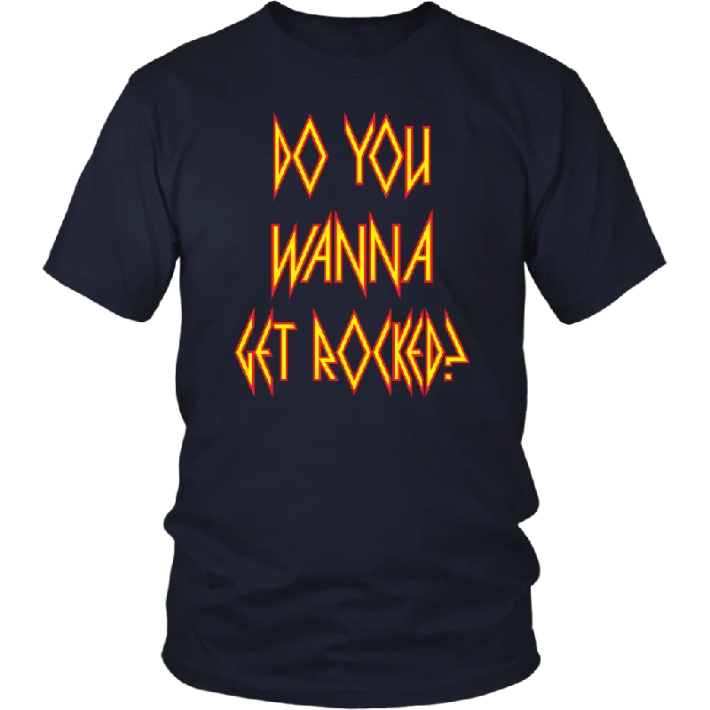 DO YOU WANNA GET ROCKED? Def Leppard Unisex T-Shirt