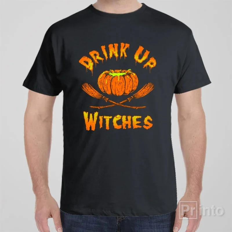 Drink up witches - T-shirt