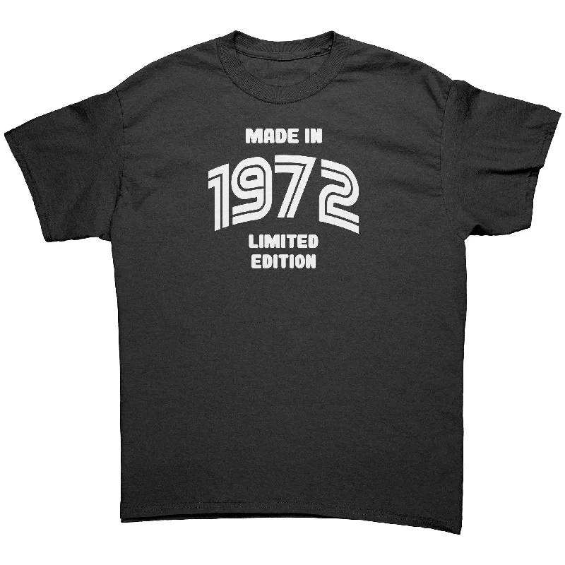 MADE in 1972 Limited Edition Unisex T-Shirt