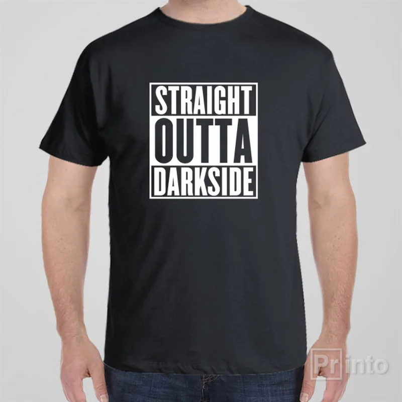 Straight outta darkside - T-shirt