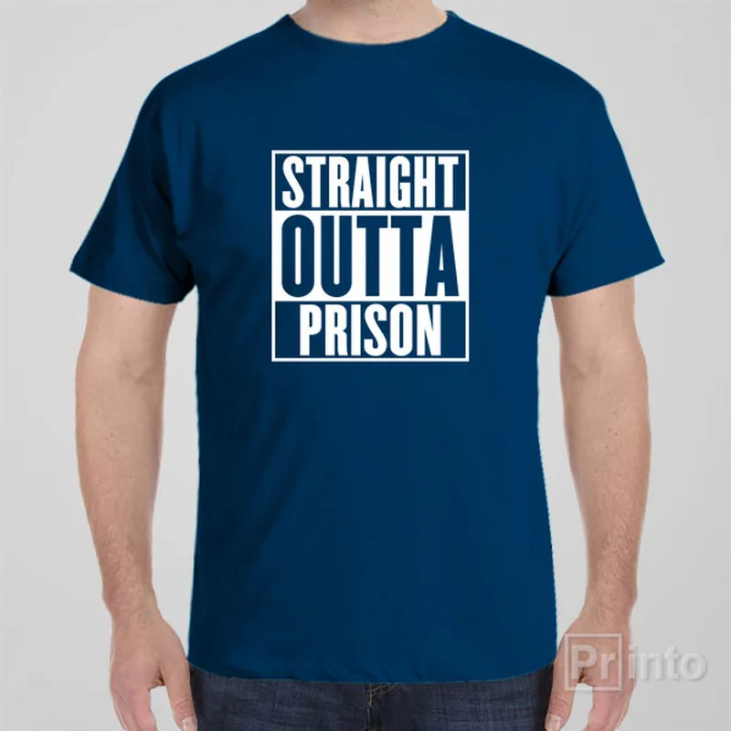 Straight outta prison - T-shirt