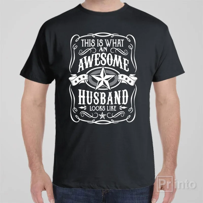 This is what an awesome husband looks like - T-shirt