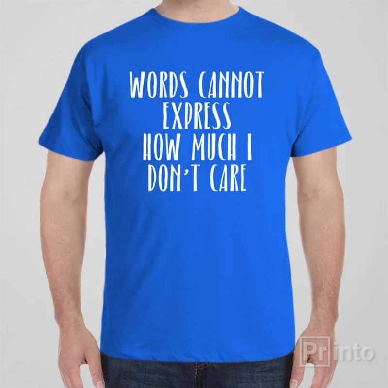 Words cannot express - T-shirt